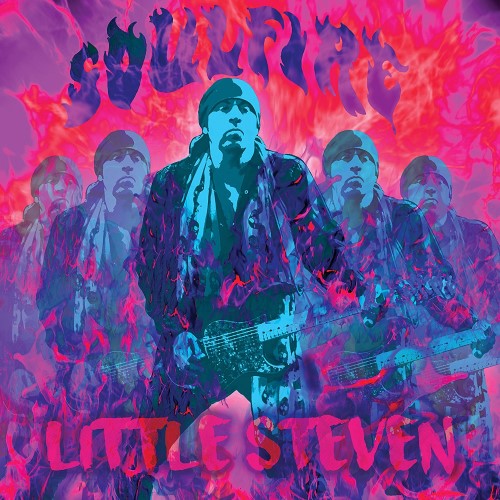 Little Steven - 2017 Soulfire